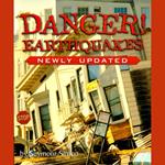 Danger! Earthquakes