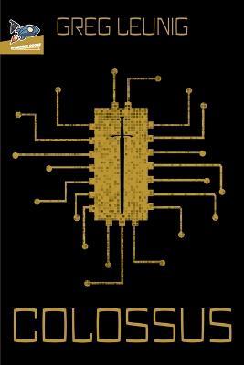Colossus - Greg Leunig - cover