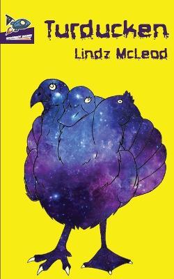 Turducken - Lindz McLeod - cover