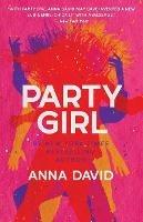 Party Girl - Anna David - cover