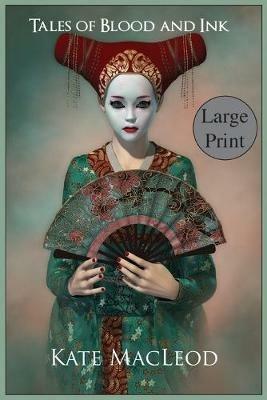 Tales of Blood and Ink - Kate MacLeod - cover