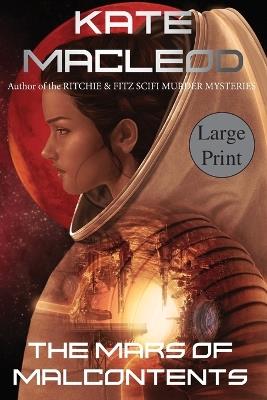 The Mars of Malcontents - Kate MacLeod - cover