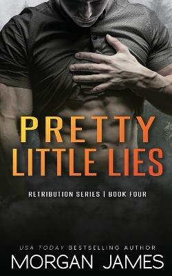 Pretty Little Lies - Morgan James - cover