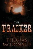The Tracker - Thomas McDonald - cover