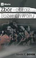 Zbor - obraz Bozej chwaly (A Display of God's Glory) (Polish)