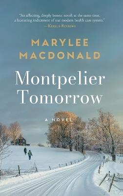 Montpelier Tomorrow - Marylee MacDonald - cover
