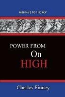 Power From On High: Pathways To The Past