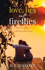Love, Lies and Fireflies: a Blueberry Point story