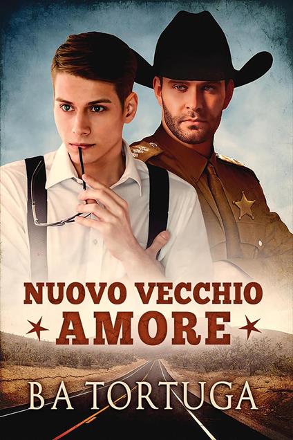 Nuovo Vecchio Amore - B A Tortuga - ebook