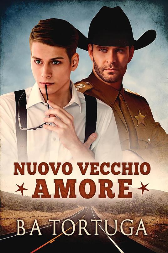 Nuovo Vecchio Amore - B A Tortuga - ebook