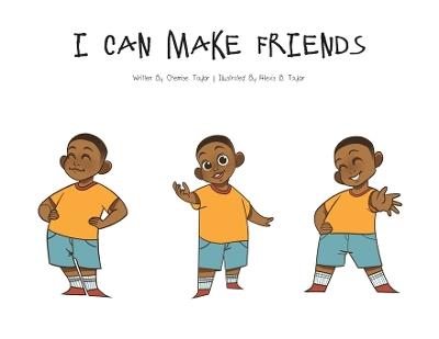 I Can Make Friends - Chemise Taylor - cover