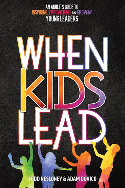 When Kids Lead