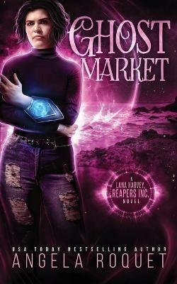 Ghost Market - Angela Roquet - cover