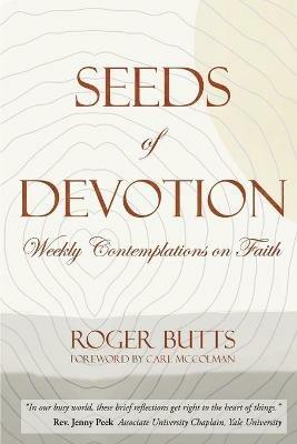 Seeds of Devotion - Roger Butts - cover