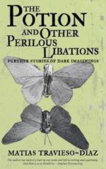 The Potion and Other Perilous Libations