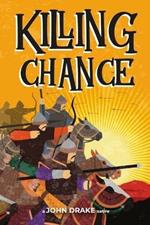 Killing Chance