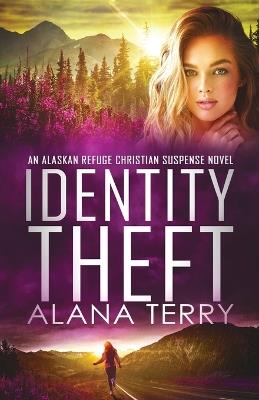 Identity Theft - Alana Terry - cover