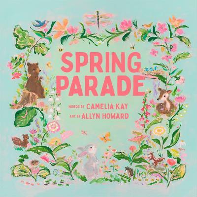 Spring Parade - Camelia Kay - cover
