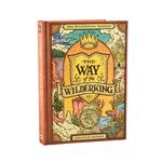 The Way of the Wilderking