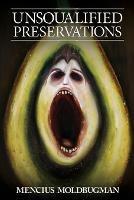 Unsqualified Preservations - Mencius Moldbugman - cover