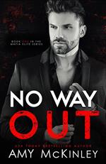 No Way Out (An Arranged Marriage Mafia Romance)