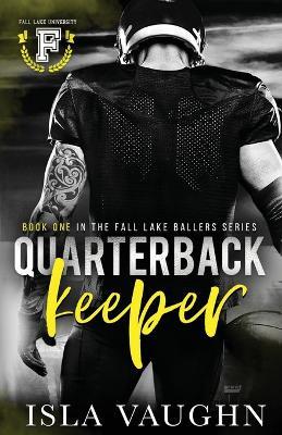 Quarterback Keeper - Isla Vaughn - cover