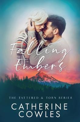 Falling Embers - Catherine Cowles - cover
