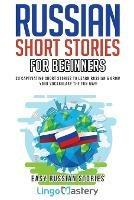 Russian Short Stories for Beginners - Lingo Mastery - cover