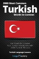 2000 Most Common Turkish Words in Context: Get Fluent & Increase Your Turkish Vocabulary with 2000 Turkish Phrases - Lingo Mastery - cover