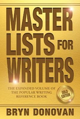 Master Lists for Writers: Gold Edition - Bryn Donovan - cover