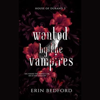 Wanted by the Vampires