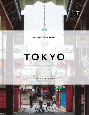 Trope Tokyo (Revised and Expanded Edition) - cover