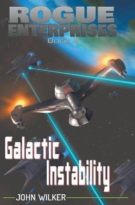 Galactic Instability - John Wilker - cover