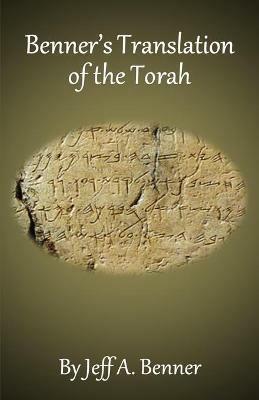 Benner's Translation of the Torah - Jeff A Benner - cover