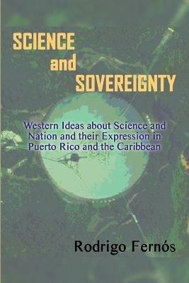 Science and Sovereignty - Rodrigo Fernos - cover