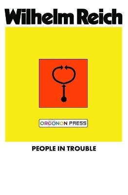 People In Trouble - Wilhelm Reich - cover
