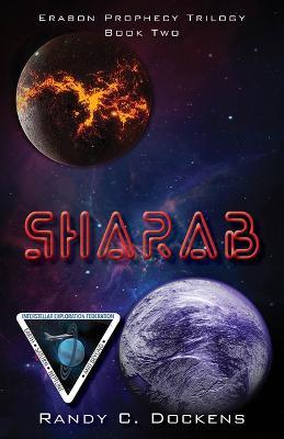 SHARAB: Book Two of the Erabon Prophecy Trilogy - Randy C Dockens - cover