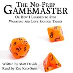 No-Prep Gamemaster, The
