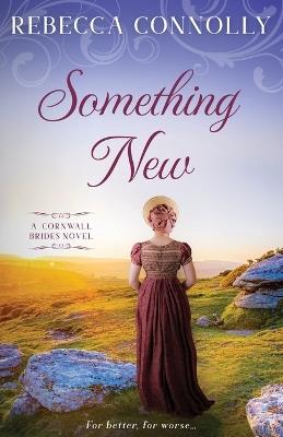 Something New - Rebecca Connolly - cover