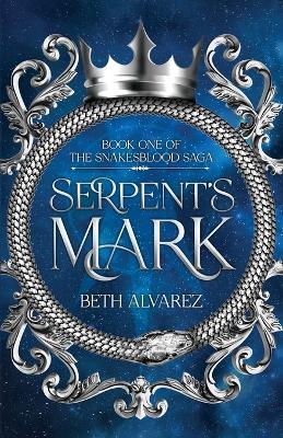 Serpent's Mark - Beth Alvarez - cover