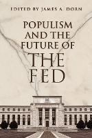 Populism and the Future of the Fed - cover