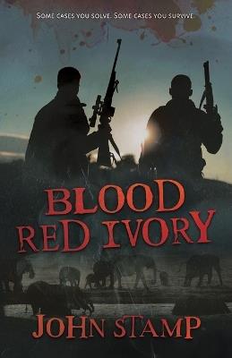Blood Red Ivory - John Stamp - cover