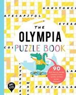 The Olympia Puzzle Book: 90 Word Searches, Jumbles, Crossword Puzzles, and More All about Olympia, Washington!