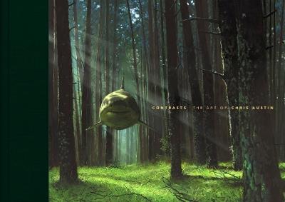 Contrasts: The Art of Chris Austin - Chris Austin - cover