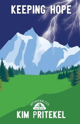 Keeping Hope - Kim Pritekel - cover