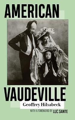 American Vaudeville - Geoffrey Hilsabeck - cover