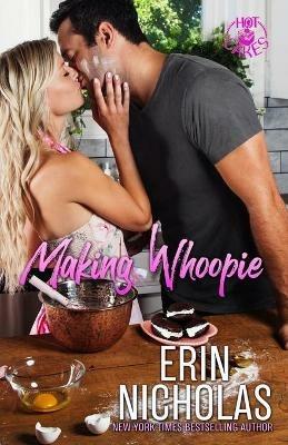 Making Whoopie - Erin Nicholas - cover