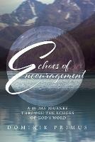 Echoes of Encouragement - Dominik Primus - cover