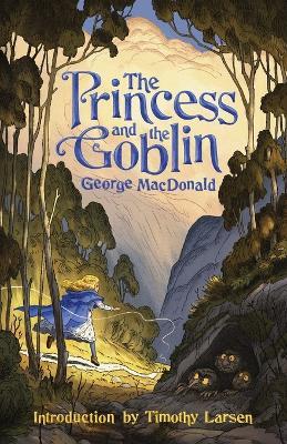 The Princess and the Goblin - George MacDonald - cover