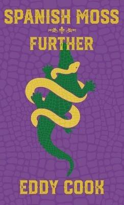 Spanish Moss + Further - Eddy Cook - cover